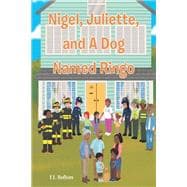 Nigel, Juliette, and a Dog Named Ringo book cover, ISBN 9781685708672