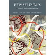 Intimate Enemies Translation in Francophone Contexts