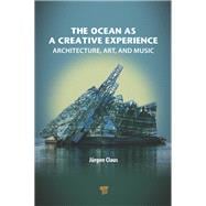 The Ocean as a Creative Experience