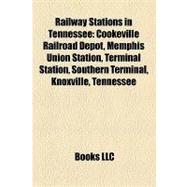Railway Stations in Tennessee