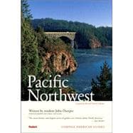 Compass American Guides: Pacific Northwest, 4th Edition