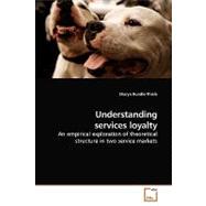 Understanding Services Loyalty