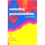 Contesting Postcolonialisms  Second Edition