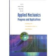 Applied Mechanics: Progress and Applications : Proceedings of the Third Australasian Congress on Applied Mechanics, Sydney, Australia, 20-22, February 2002