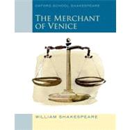 Merchant of Venice (2010 edition) Oxford School Shakespeare