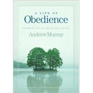 Life of Obedience, A