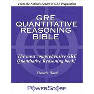 The Powerscore Gre Quantitative Reasoning Bible