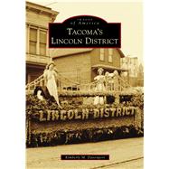 Tacoma's Lincoln District