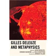 Gilles Deleuze and Metaphysics