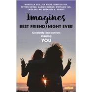 Imagines: Best Friend/Night Ever,9781501158674