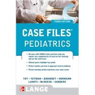 Case Files Pediatrics, Third Edition