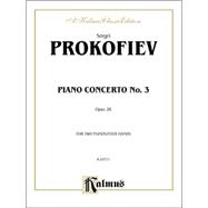 Prokofieff Piano Concerto No. 3: A Kalmus Classic Edition