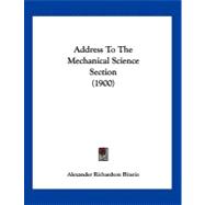Address to the Mechanical Science Section