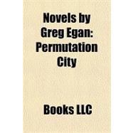 Novels by Greg Egan