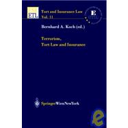 Terrorism, Tort Law and Insurance: A Comparative Survey