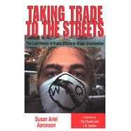 Taking Trade to the Streets