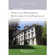 Ethics and Professional Responsibility for Paralegals