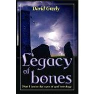 Legacy of Bones