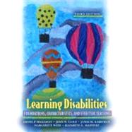 Learning Disabilities Foundations, Characteristics, and Effective Teaching