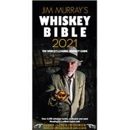 Jim Murray's Whiskey Bible 2021 North American Edition