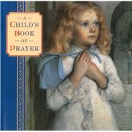 A Child's Book of Prayer