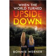 When the World Turned Upside Down