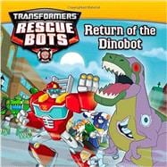 Transformers Rescue Bots: Return of the Dino Bot