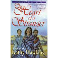 Heart of a Stranger : A Novel