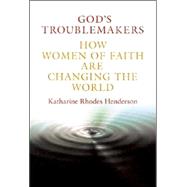 God's Troublemakers