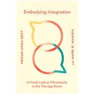 Embodying Integration