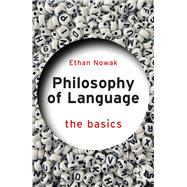 Philosophy of Language: The Basics