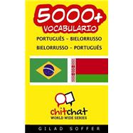 5000+ Portuguese-belarusian Belarusian-portuguese Vocabulary