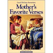 Mother's Favorite Verses : Good Old Days Remembers