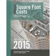 Rsmeans Square Foot Costs 2015
