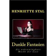 Dunkle Fantasien