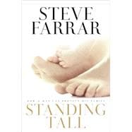 Standing Tall How a Man Can Protect His Family