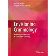 Envisioning Criminology