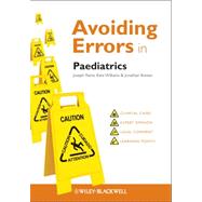 Avoiding Errors in Paediatrics
