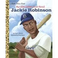 My Little Golden Book About Jackie Robinson