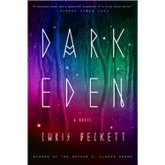 Dark Eden A Novel