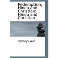 Redemption, Hindu and Christian : Hindu and Christian