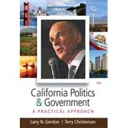 California Politics and Government: A Practical Approach, 11th Edition