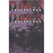 Dark Vanishings