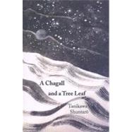 A Chagall and a Tree Leaf
