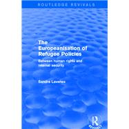 Revival: The Europeanisation of Refugee Policies (2001)