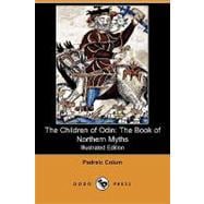 The Children of Odin: The Book of Northern Myths