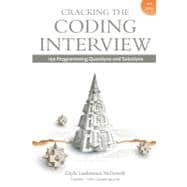 Cracking the Coding Interview: 150 Programming InterviewQuestions and Solutions