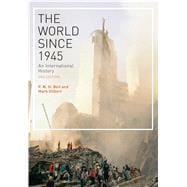 The World Since 1945 An International History,9781472528681
