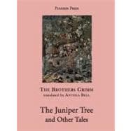 The Juniper Tree and Other Tales