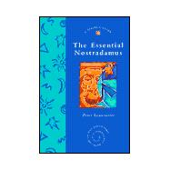 The Essential Nostradamus